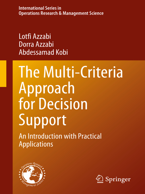 Title details for The Multi-Criteria Approach for Decision Support by Lotfi Azzabi - Available